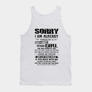 I'm Already Taken By A July Sexy & Crazy Tattooed Girl Tank Top